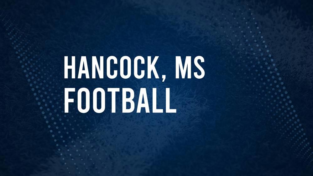 How to Watch Hancock County, MS High School Football Games Streaming Live – August 30