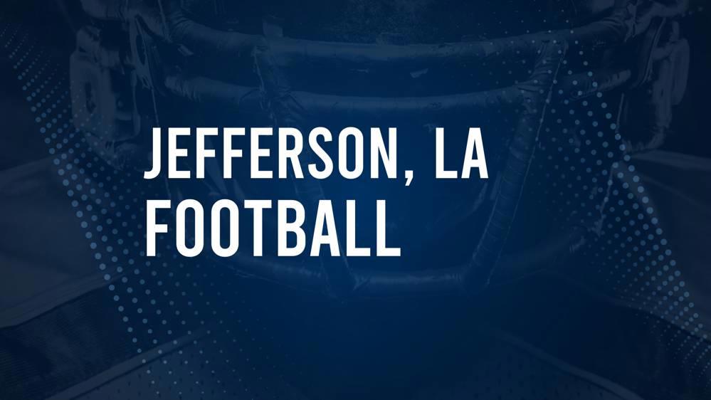 How to Watch Jefferson Parish, LA High School Football Games Streaming Live – August 22