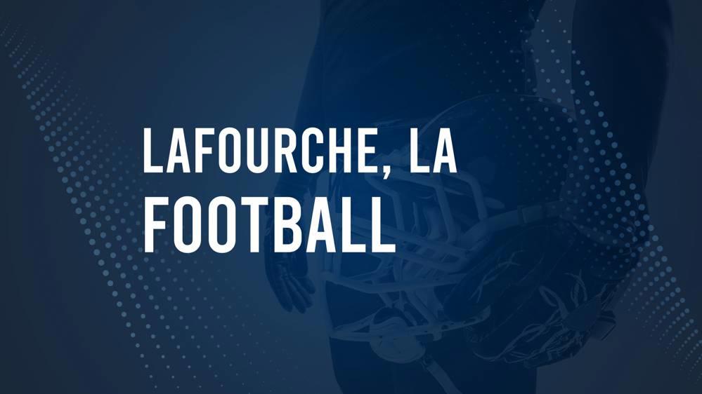 How to Watch Lafourche Parish, LA High School Football Games Streaming Live – August 30