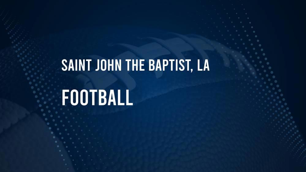 How to Watch Saint John the Baptist Parish, LA High School Football Games Streaming Live – August 22