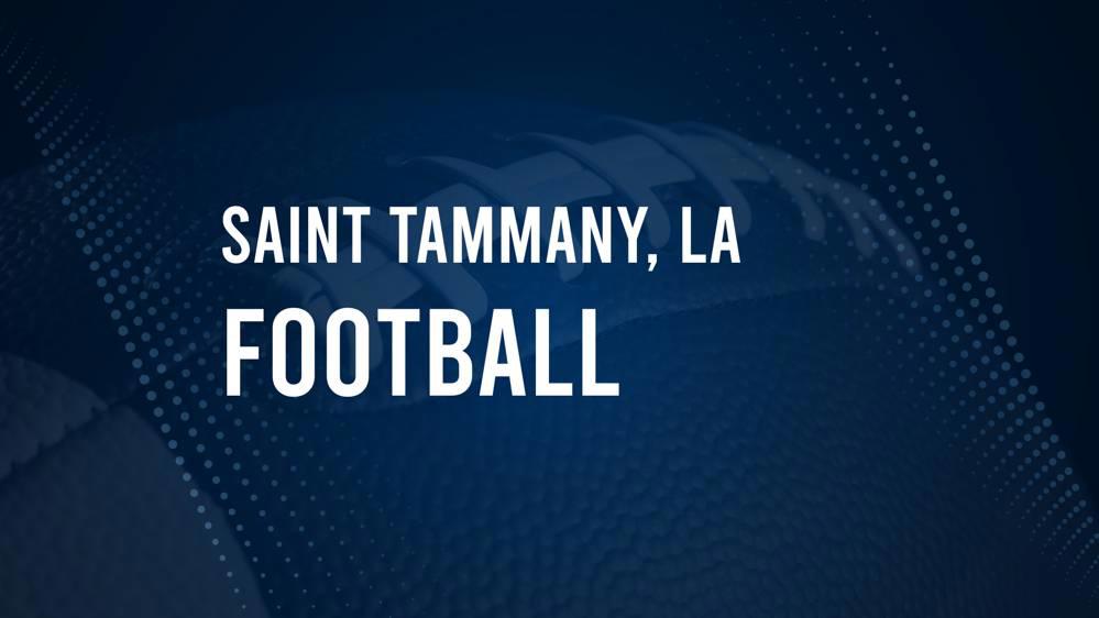 How to watch Saint Tammany Parish, LA High School football games live stream – August 30 – September 2