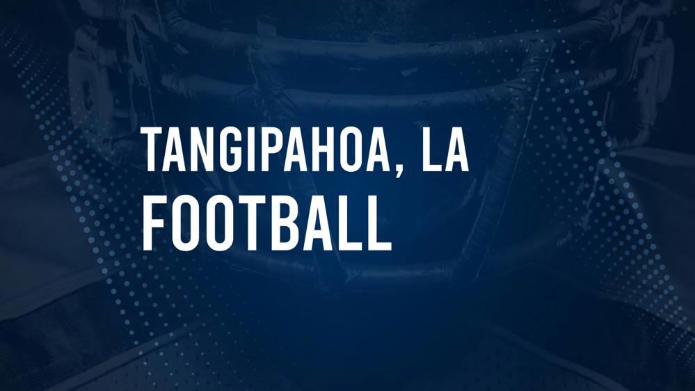 How to Watch Tangipahoa Parish, LA High School Football Games Streaming Live – August 29