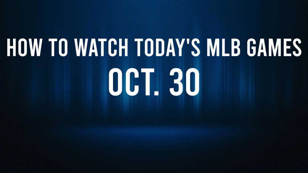 How to Watch the MLB Baseball Playoffs on Wednesday, Oct. 30: TV Channel, Live Streaming, Start Times