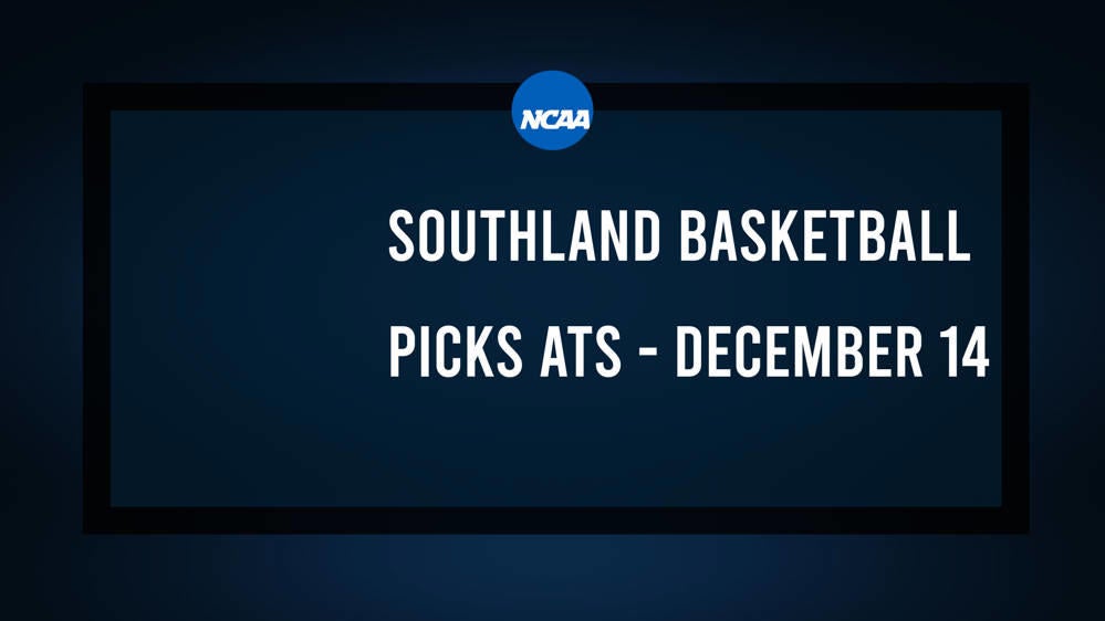 College Basketball Picks Against the Spread: Southland Games Today, December 14