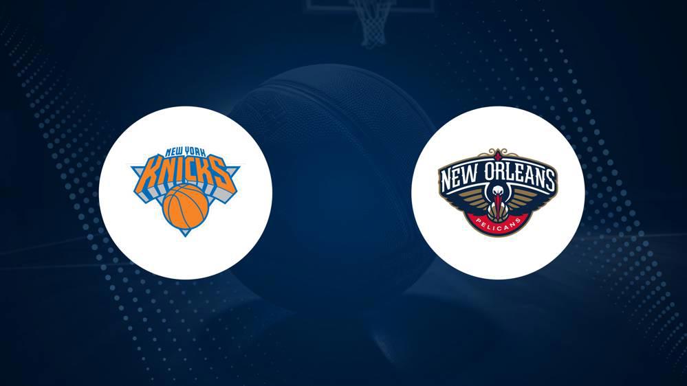 NBA Best Bets: Knicks vs. Pelicans Picks for December 21