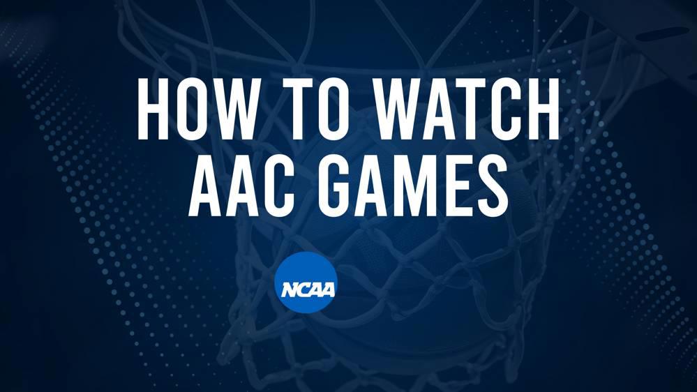How to Watch AAC College Basketball Games - Saturday, February 15